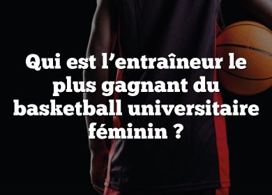 Qui est l’entraîneur le plus gagnant du basketball universitaire féminin ?